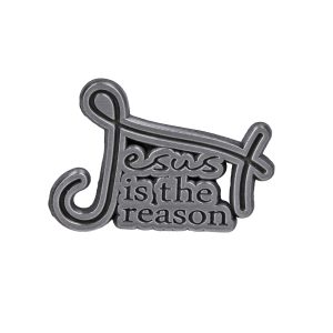 Lapel Pin Jesus Is The Reason Pk6