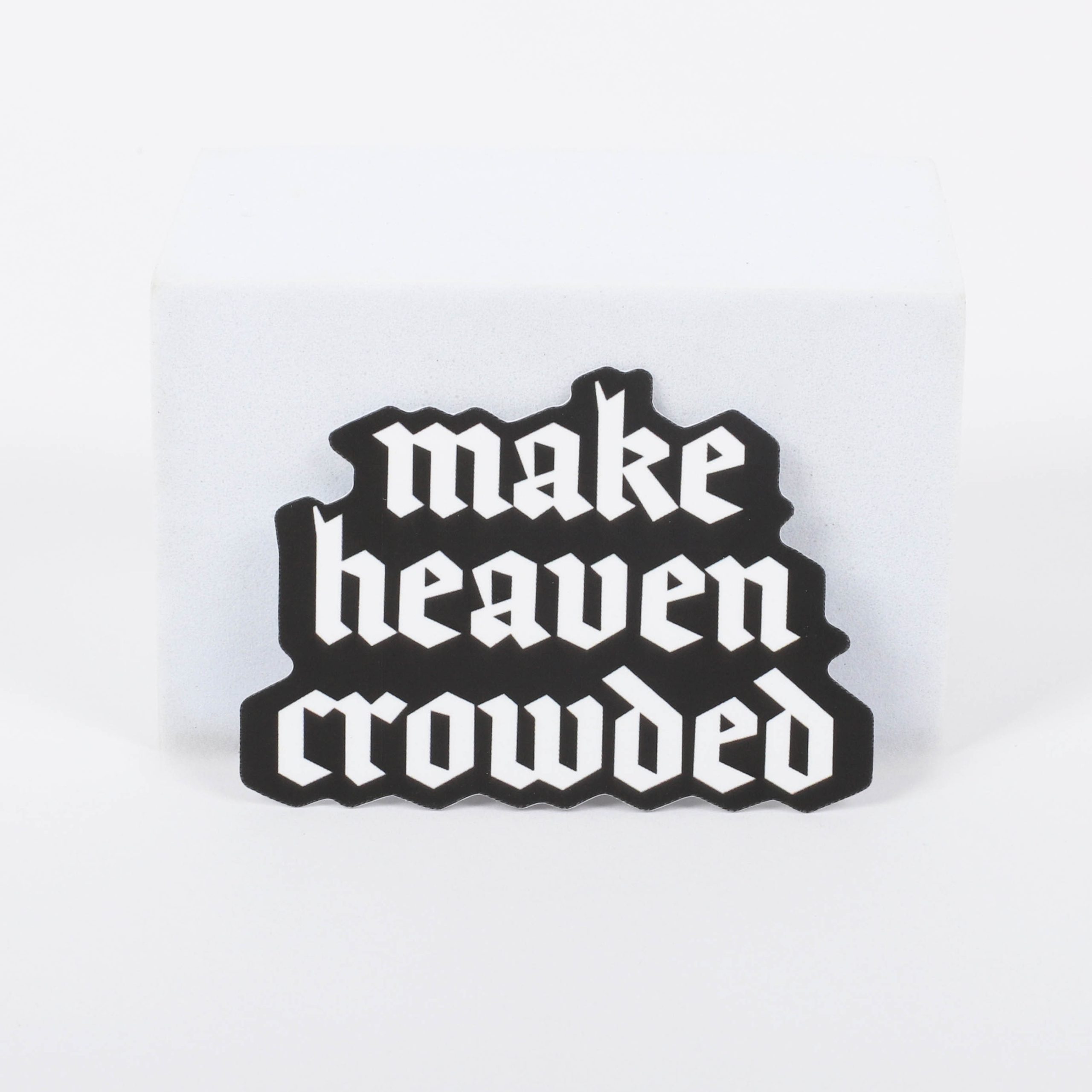 Sticker Vinyl Make Heaven Crowded Pk5 - Image 2