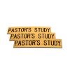 Engraved Sign - Pastor's Study - Adhesive Back - Gold