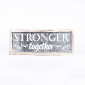Wall Decor Tin – Stronger Together – 30×11.75x.5