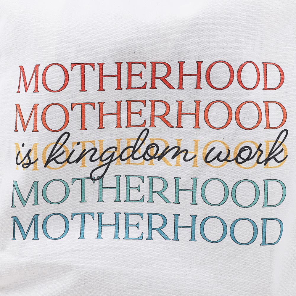 Classic Cotton Tote - Motherhood is Kingdom Work - Image 2