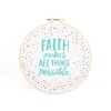 Embroidery Kit- Faith Makes All Things Possible- Swanson Christian Product