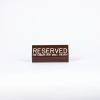 Engraved Sign- Reserved For Families w/ Small Child- Swanson Christian Products