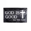 God is good all the time christian flag