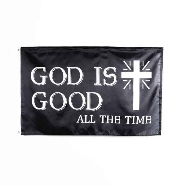 God is good all the time christian flag