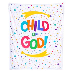 Kid’s Throw Blanket – Child of God – 50X60