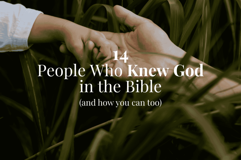 Read more about the article 14 People Who Knew God in the Bible (and How You Can Too)