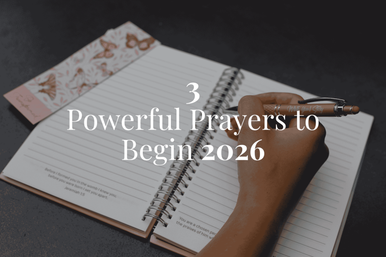 Read more about the article 3 Powerful Prayers to Begin 2026