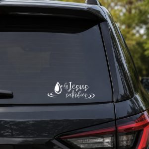 Decal Vinyl Only Jesus Satisfies