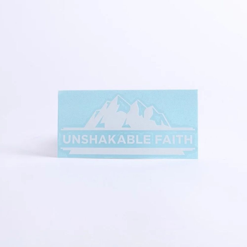 Auto Vinyl Decal - Unshakable Faith - Image 2